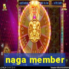 naga member